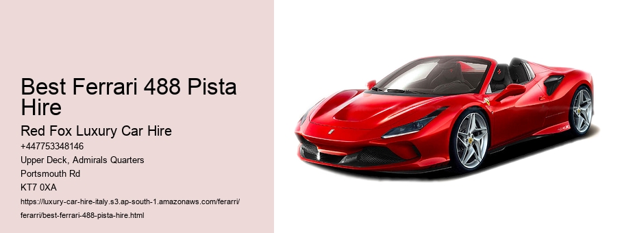 Best Ferrari 488 Pista Hire